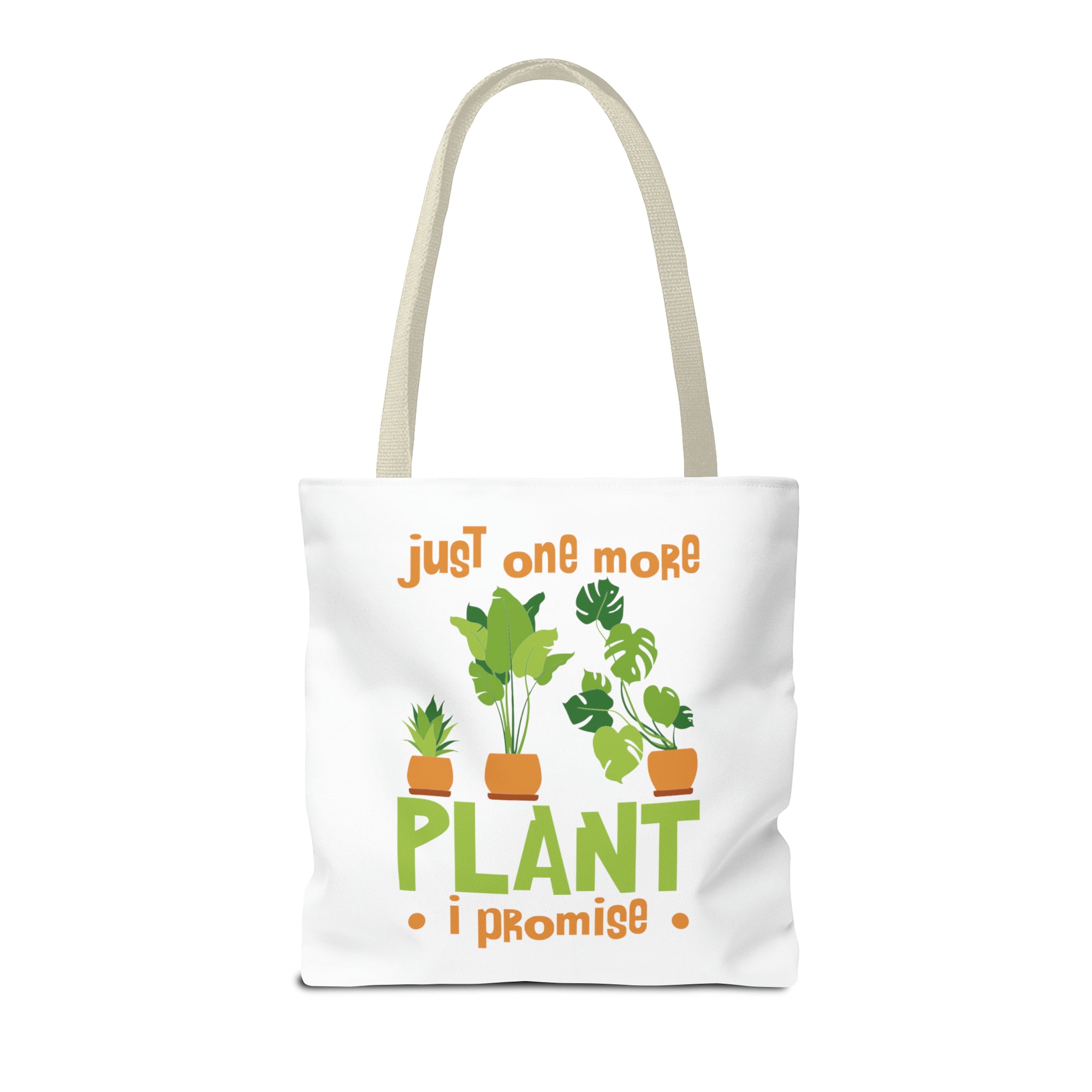 Just One More Plant Tote Bag